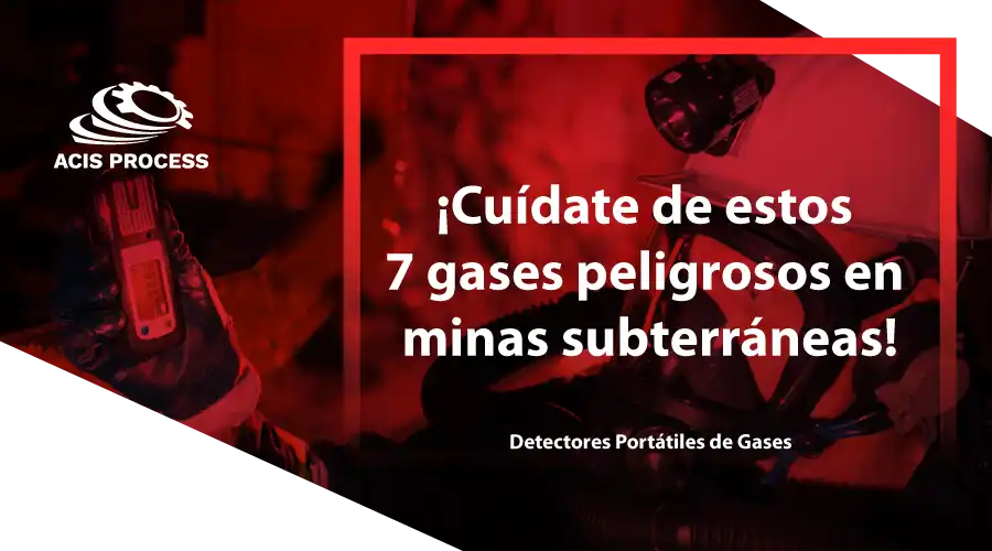 7 gases peligrosos en minas subterráneas