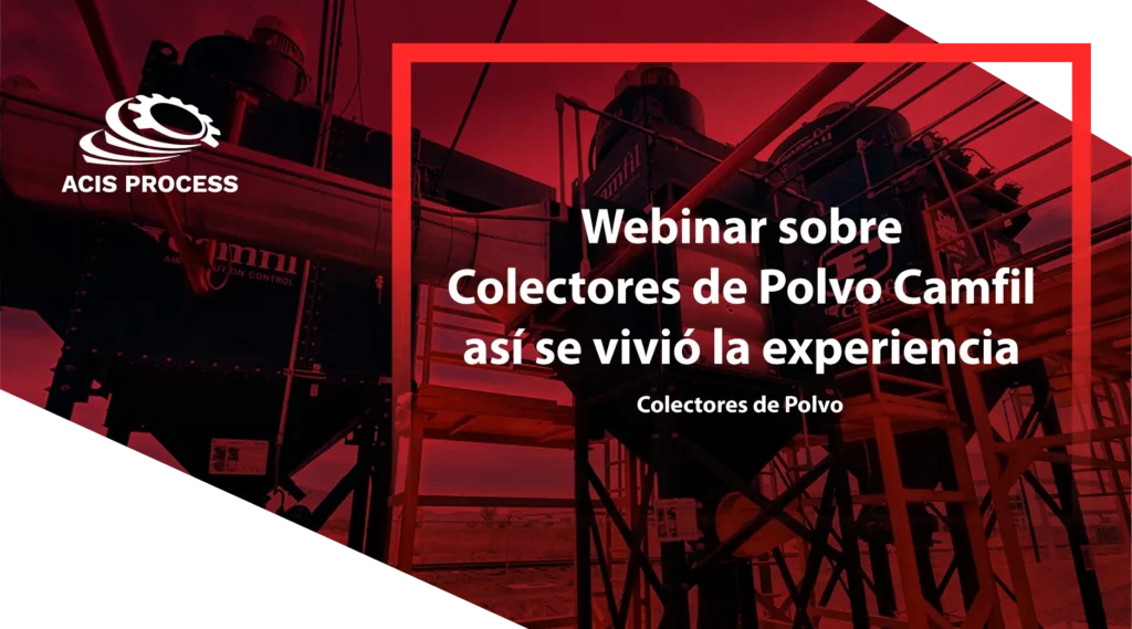 BLOG-Webinar sobre Colectores de Polvo Camfil Así se Vivió la Experiencia